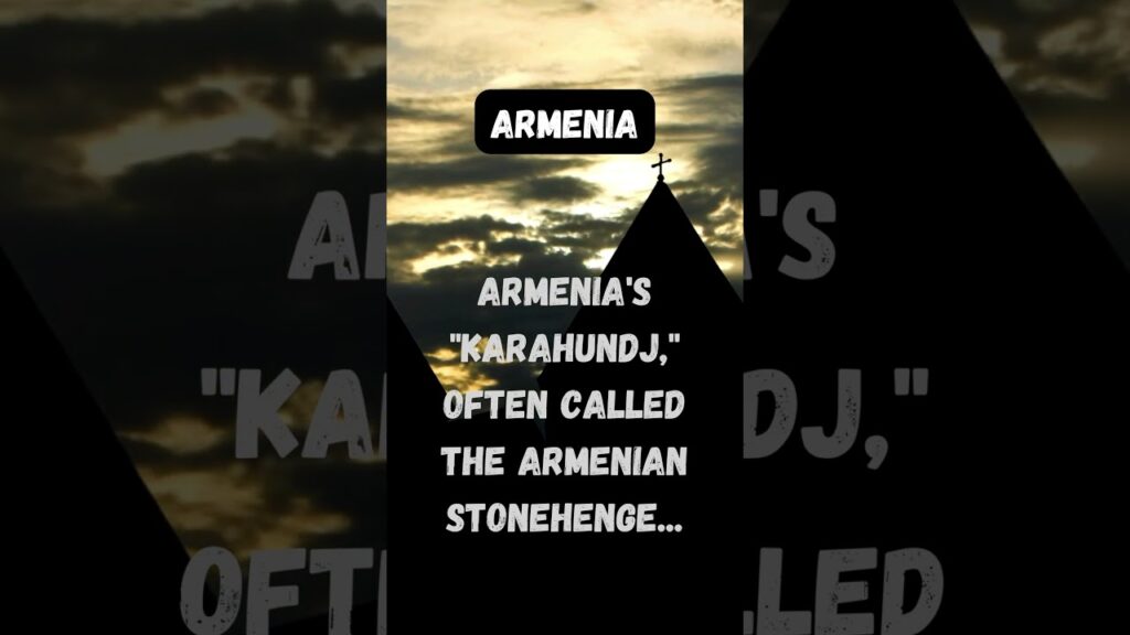 Armenia’s “Karahundj,” often called the Armenian Stonehenge…#countries #fact #viral #shorts