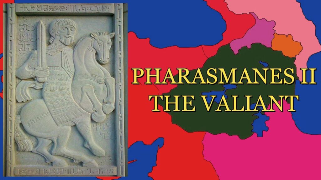 The Valiant King: Pharasmanes II Of Iberia