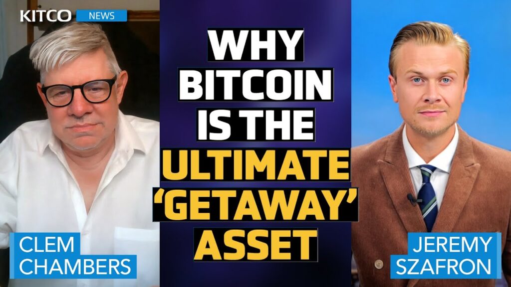 ‘Gold is for War, Bitcoin is for the Getaway’—Why Bitcoin is the Best Flight Capital- Clem Chambers