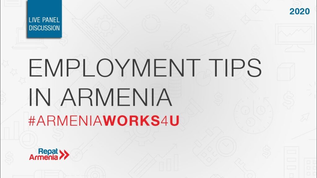 Webinar: Employment Tips In Armenia [22.07.20]Repat Armenia