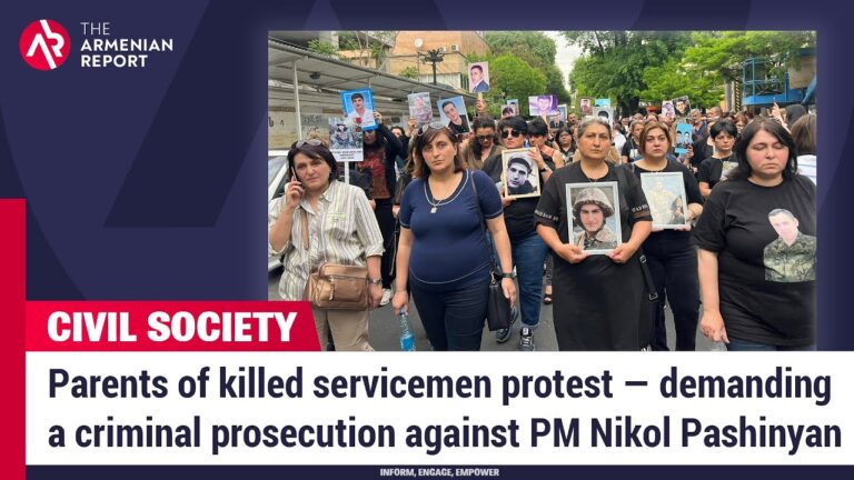 Parents of killed servicemen protest — demanding a criminal prosecution against PM Nikol Pashinyan