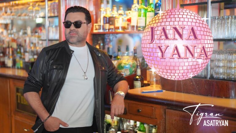 JANA YANA – Tigran Asatryan JANA YANA – Tigran Asatryan