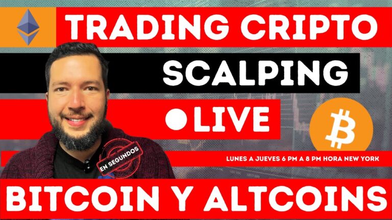 💎BITCOIN, XRP TRADING SCALPING y OPCIONES 💎 ALTCOINS 🔴EN VIVO🔴