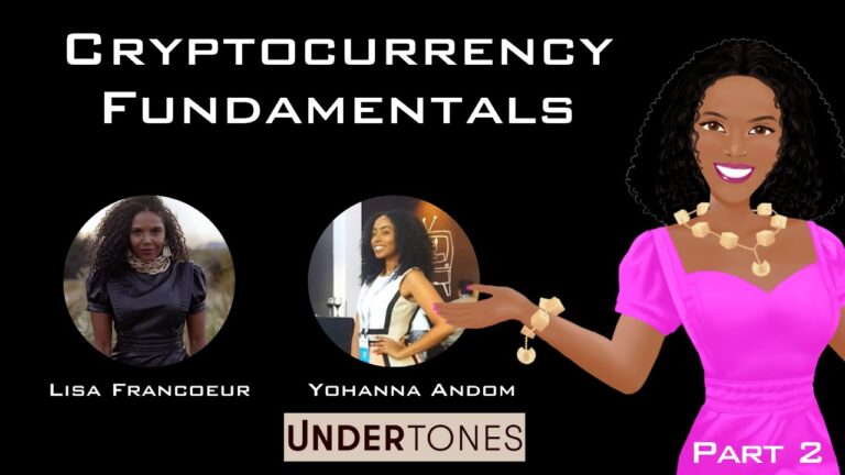 Fundamentals of Cryptocurrency – Undertones Interviews Crypto Tutors – Part 2