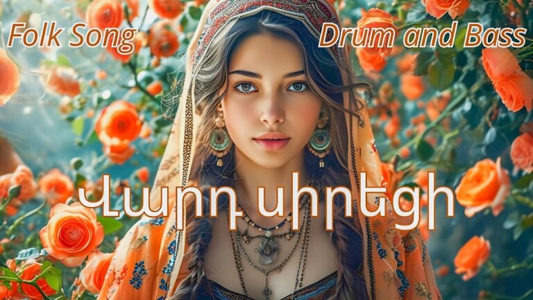 Vard Siretsi (Վարդ սիրեցի) – Drum and Bass AI Remix | Armenian Folk Fusion