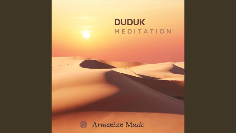 Duduk Meditation (Dle Yaman)