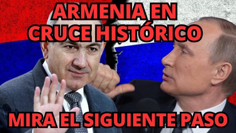 ¡CAOS EN ARMENIA! : Amenaza azerbaiyana crece, ¿volverá a Rusia o pierde su soberanía para siempre?