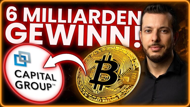 CAPITAL GROUP setzt auf BITCOIN 🚀 MILLIARDEN-ERFOLG für Investment-Gigant!