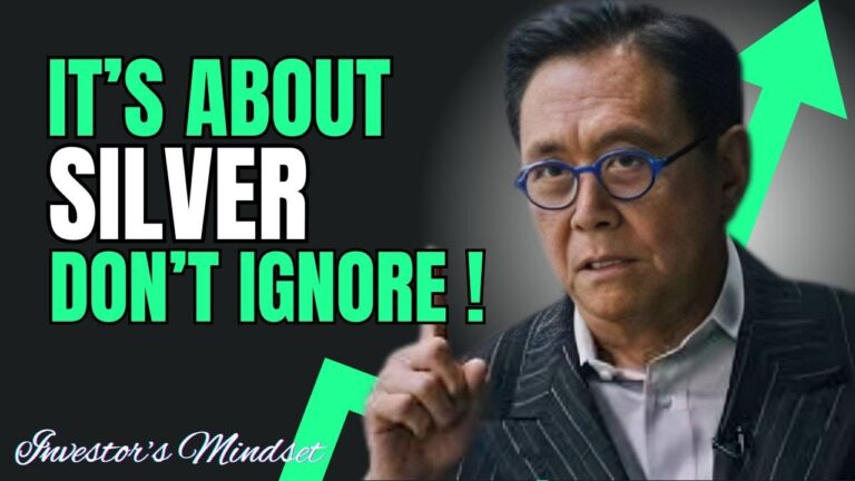 MAJOR MOVE INCOMING – IF YOU OWN SILVER WATCH THIS NOW | BY ROBERT KIYOSAKI