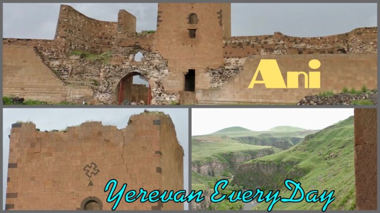Միջնադարյան Հայաստանի Անի մայրաքաղաքը: Մաս առաջին ‘ Սիրահարվեցինք։
