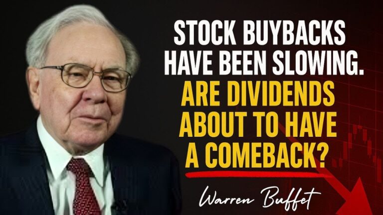 STOCK BUYBACKS ARE FALLING—IS THE AGE OF DIVIDENDS MAKING A COMEBACK? | BY WARREN BUFFET