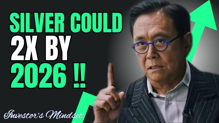 SILVER COULD 2X BY 2026 – URGENT MARKET OUTLOOK FOR INVESTORS | BY ROBERT KIYOSAKI