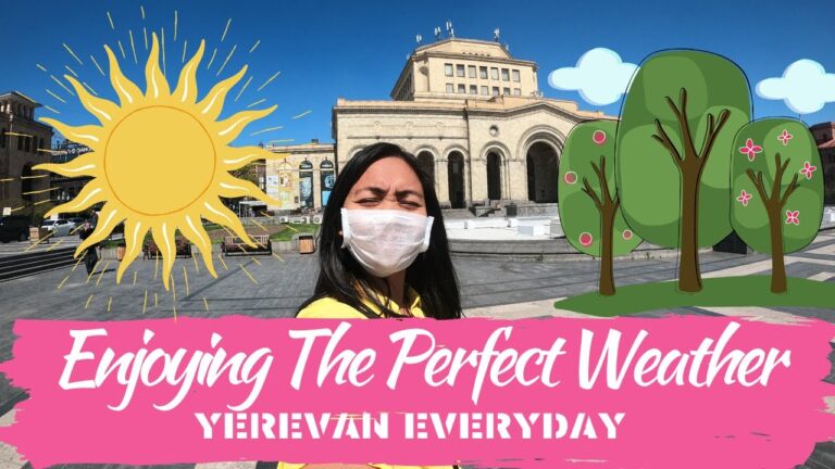 YEREVAN EVERYDAY | Enjoying The Perfect Weather (Armenia Today City Tour) YEREVAN EVERYDAY | Enjoying The Perfect Weather (Armenia Today City Tour)