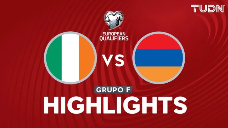 HIGHLIGHTS – Irlanda vs Armenia | UEFA Qualifiers – Jornada 8 2025 | TUDN