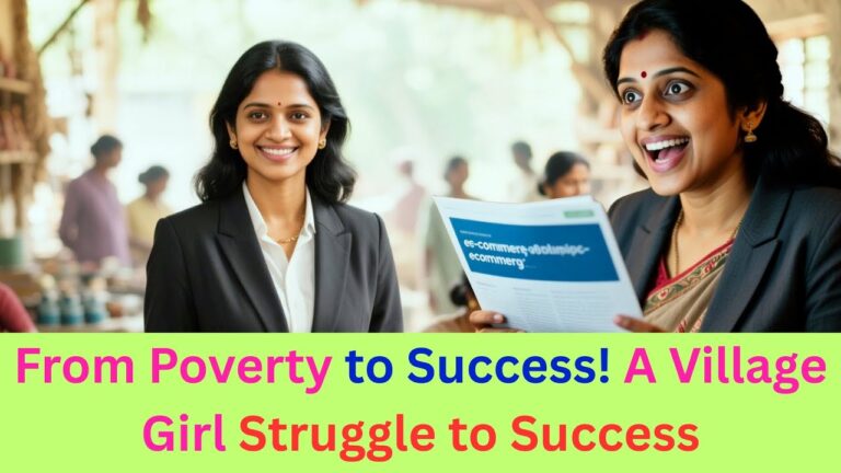 From Poor Village Girl to Successful Entrepreneur | Inspiring Life Story From Poor Village Girl to Successful Entrepreneur | Inspiring Life Story
