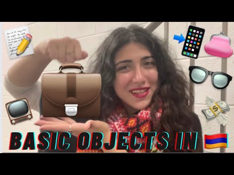 BASIC OBJECTS IN ARMENIAN (Phone, Wallet, Bag, etc…)|| BASIC ARMENIAN LANGUAGE LESSON🇦🇲 BASIC OBJECTS IN ARMENIAN (Phone, Wallet, Bag, etc…)|| BASIC ARMENIAN LANGUAGE LESSON🇦🇲