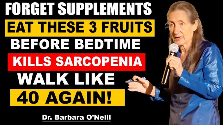 Eat These 3 Fruits Before Bed to Rebuild Muscle & Stronger Legs After 60 | Barbara O’Neill