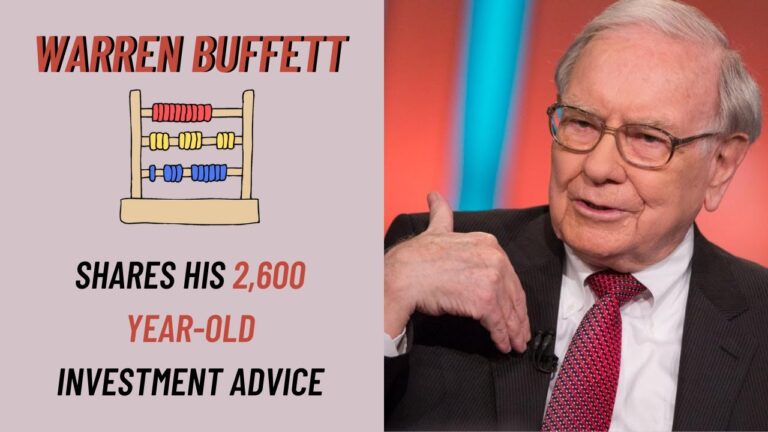 Warren Buffett Shares His 2,600 Year Old Investment Advice