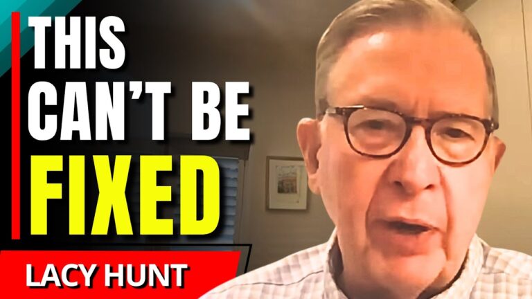 “This Will Just Get WORSE…” – Lacy Hunt “This Will Just Get WORSE…” – Lacy Hunt