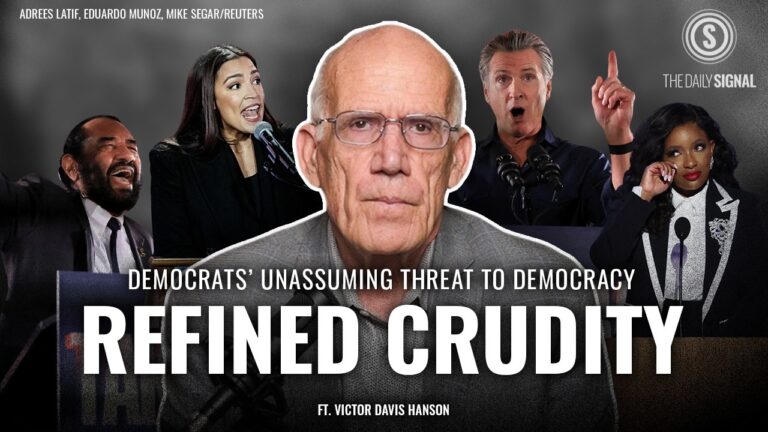 Victor Davis Hanson: The Subtle Threat of Democrats’ Sophisticated Crudity