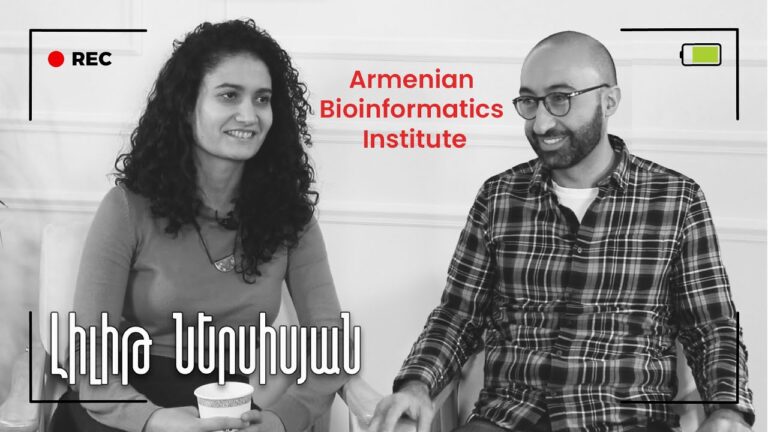 #37 – Լիլիթ Ներսիսյան – Armenian Bioinformatics Institute (ABI): Network Nation #37 – Լիլիթ Ներսիսյան – Armenian Bioinformatics Institute (ABI): Network Nation