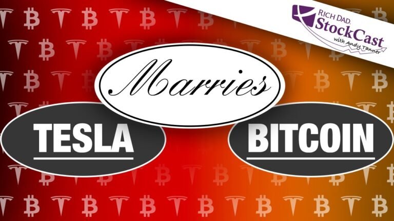 Tesla Marries Bitcoin?!? – [Rich Dad’s StockCast]
