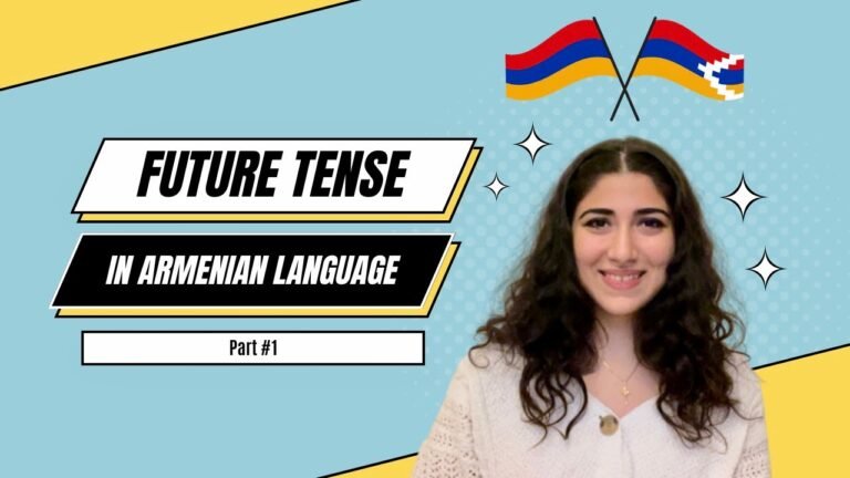 *Easy* SIMPLE FUTURE TENSE || CONJUGATING in ARMENIAN language🇦🇲