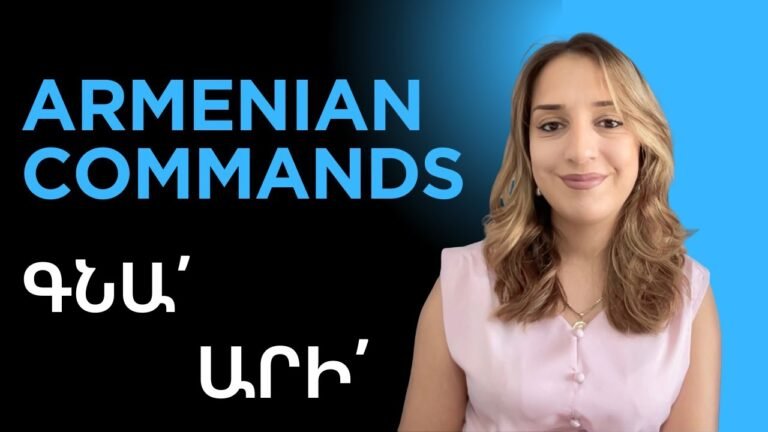 Master the Armenian Imperative Mood | Commands, Politeness & Usage (Eastern Armenian)