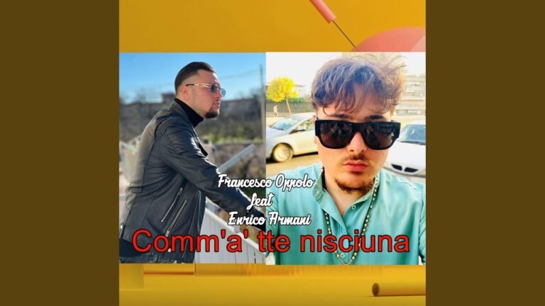 Comm’ a’ tte nisciuna (feat. Enrico Armani) Comm’ a’ tte nisciuna (feat. Enrico Armani)