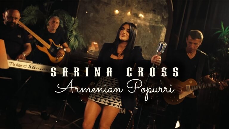 Sarina Cross – Armenian Popurri (Official Music Video)