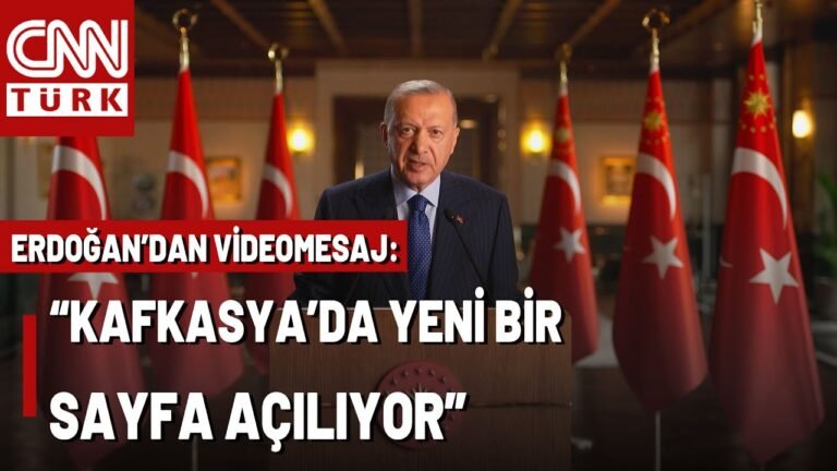SON DAKİKA🚨Erdoğan’dan Videomesaj: Türkiye Kafkasya’da Kalıcı Barışı Destekliyor SON DAKİKA🚨Erdoğan’dan Videomesaj: Türkiye Kafkasya’da Kalıcı Barışı Destekliyor