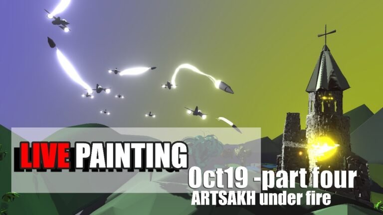 LIVE Painting: Artsakh Under Fire-part4