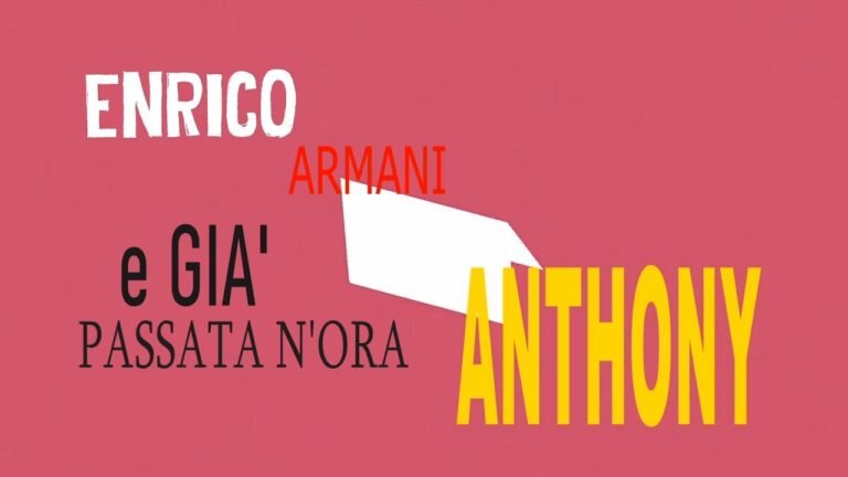 ENRICO ARMANI feat ANTHONY ” E’ GIA’ PASSATA N’ORA “ ENRICO ARMANI feat ANTHONY ” E’ GIA’ PASSATA N’ORA “
