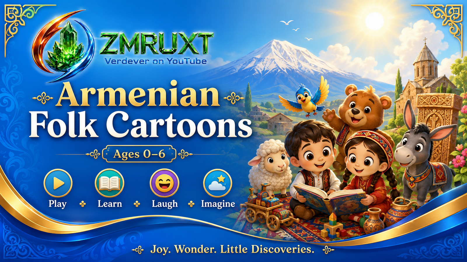 Ages 0–6: Learn • Play • Discover
